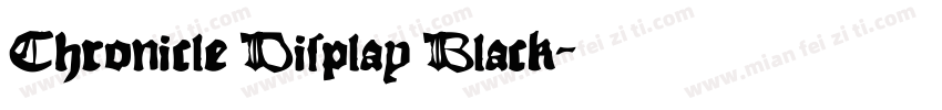 Chronicle Display Black字体转换